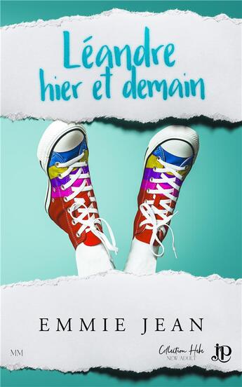 Couverture du livre « Léandre hier et demain » de Emmie Jean aux éditions Juno Publishing