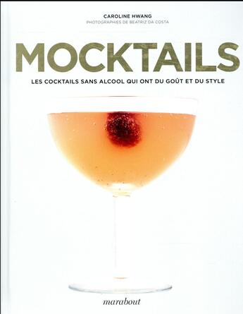 Couverture du livre « Mocktails » de Hwang Caroline aux éditions Marabout