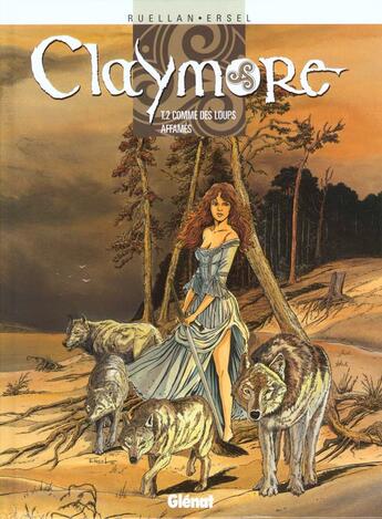 Couverture du livre « Claymore Tome 2 ; comme des loups affamés » de Nouwens/Ersel aux éditions Glenat