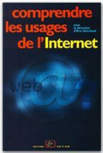 Couverture du livre « Comprendre les usages de l'internet » de  aux éditions Rue D'ulm