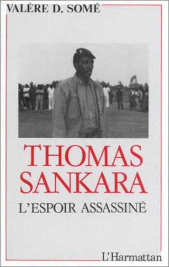 Couverture du livre « Thomas Sankara, l'espoir assassiné » de  aux éditions L'harmattan