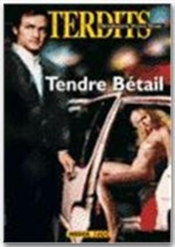 Couverture du livre « Les interdits Tome 354 : tendre bétail » de  aux éditions Media 1000