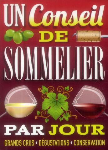 Couverture du livre « Un conseil de sommelier par jour (édition 2015) » de  aux éditions Hugo Image