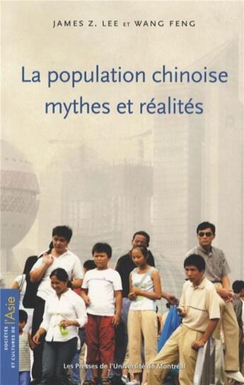 Couverture du livre « Population chinoise (la) - mythes et realites » de Lee/Wang aux éditions Pu De Montreal