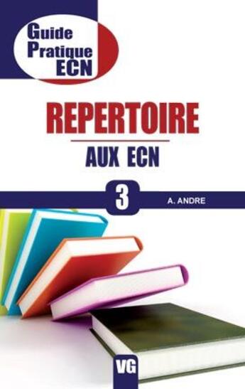 Couverture du livre « Répertoire aux ECN » de Aurelien Andre aux éditions Vernazobres Grego