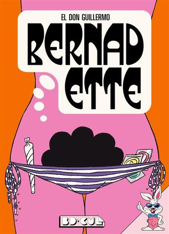 Couverture du livre « Bernadette » de El Don Guillermo aux éditions Requins Marteaux