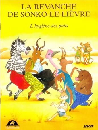 Couverture du livre « La revanche de Sonko-le-Lièvre (l'hygiène des puits) » de  aux éditions Edicef