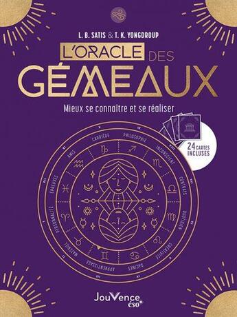 Couverture du livre « L'oracle du gémeaux » de T.K. Yongdroup et L. B. Satis aux éditions Jouvence