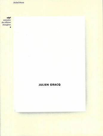 Couverture du livre « Julien Gracq » de Murat Michel aux éditions Culturesfrance