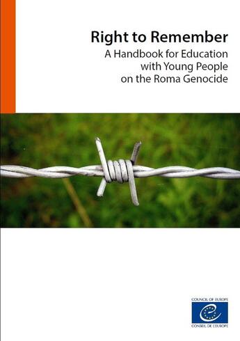 Couverture du livre « Right to Remember - A Handbook for Education with Young People on the Roma Genocide » de  aux éditions Epagine