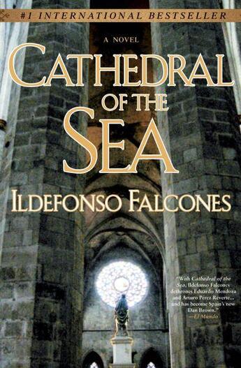 Couverture du livre « CATHEDRAL OD THE SEA » de Ildefonso Falcones aux éditions New American Library