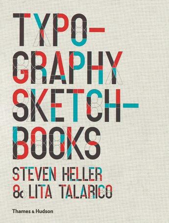 Couverture du livre « Typography sketchbooks (paperback) » de Steven Heller aux éditions Thames & Hudson