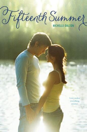 Couverture du livre « Fifteenth Summer » de Michelle Dalton aux éditions Simon Pulse