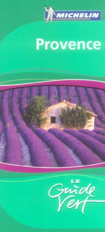 Couverture du livre « Le guide vert T.21 ; PROVENCE » de Collectif Michelin aux éditions Michelin