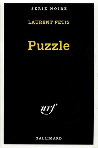 Couverture du livre « Le puzzle » de Laurent Fetis aux éditions Gallimard