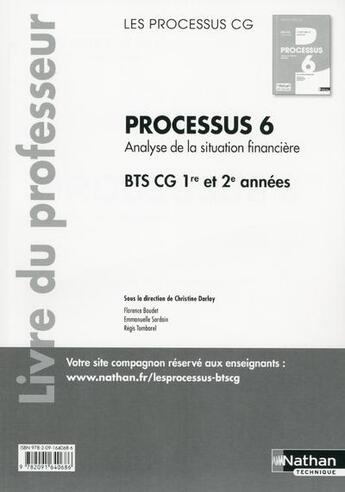 Couverture du livre « Processus 6 ; BTS CG ;1ère et 2ème années ; livre du professeur (édition 2016) » de Christine Darlay aux éditions Nathan