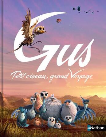 Couverture du livre « Gus ; petit oiseau, grand voyage » de Lilas Nord aux éditions Nathan