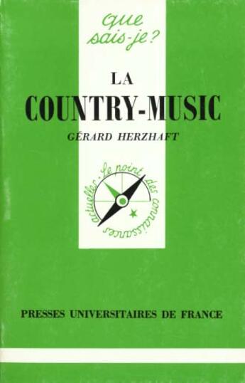 Couverture du livre « Country-music (la) » de Gerard Herzhaft aux éditions Que Sais-je ?