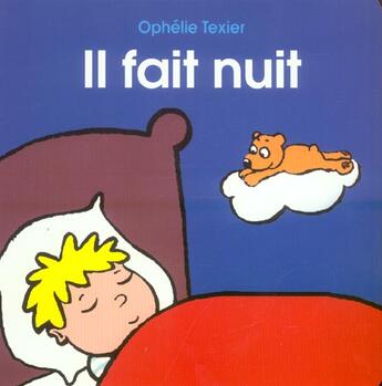 Couverture du livre « Il fait nuit » de Ophelie Texier aux éditions Ecole Des Loisirs