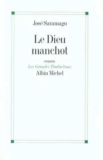 Couverture du livre « Le Dieu manchot » de Jose Saramago aux éditions Albin Michel