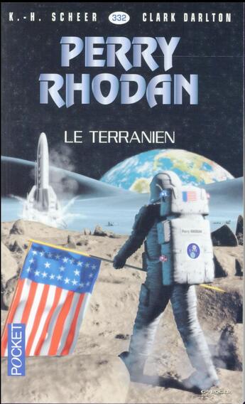 Couverture du livre « Perry Rhodan - cycle 15 ; la hanse cosmique Tome 1 : le terranien » de Clark Darlton et Karl-Herbert Scheer aux éditions Pocket