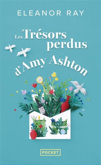 Couverture du livre « Les trésors perdus d'Amy Ashton » de Eleanor Ray aux éditions Pocket