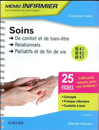 Couverture du livre « Soins de confort et de bien-être ; soins relationnels ; soins palliatifs et de fin de vie » de Constance Hazen aux éditions Elsevier-masson