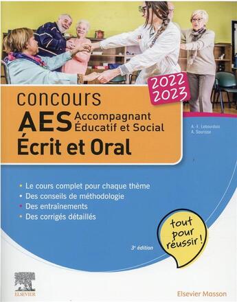 Couverture du livre « Concours AES : accompagnant éducatif et social ; écrit et oral (édition 2022/2023) » de Anne-Eva Lebourdais et Amandine Sourisse aux éditions Elsevier-masson