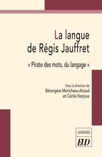 Couverture du livre « La langue de Régis Jauffret : 