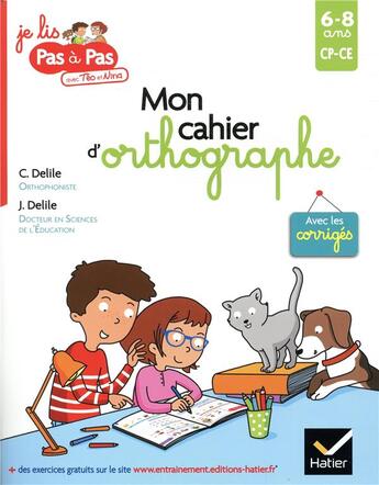 Couverture du livre « Mon cahier d'orthographe » de Delile/Graebling aux éditions Hatier