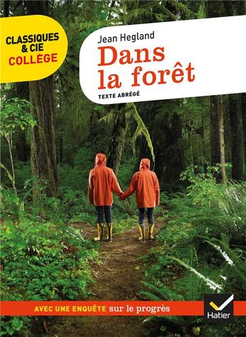 Couverture du livre « Dans la forêt » de Nathalie Laurent et Hegland Jean aux éditions Hatier