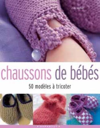 Couverture du livre « Chaussons En Tricot » de Zoe Mellor aux éditions Marabout