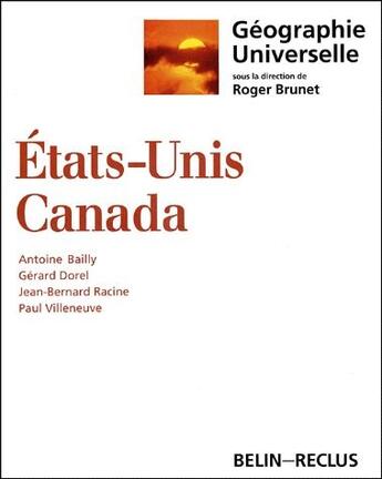 Couverture du livre « Etats-Unis ; Canada » de Bailly/Dorel/Racine aux éditions Belin