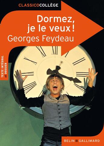 Couverture du livre « Dormez, je le veux ! » de Georges Feydeau et Maxime Durisotti aux éditions Belin Education