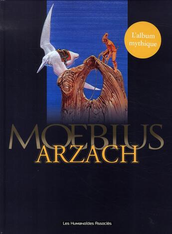 Couverture du livre « Arzach (édition 2006) » de Moebius aux éditions Humanoides Associes