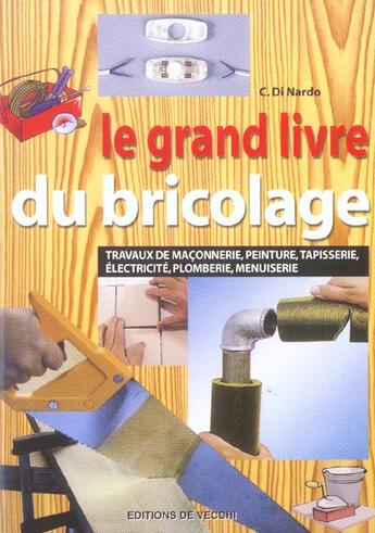 Couverture du livre « Le grand livre du bricolage » de Di Nardo aux éditions De Vecchi