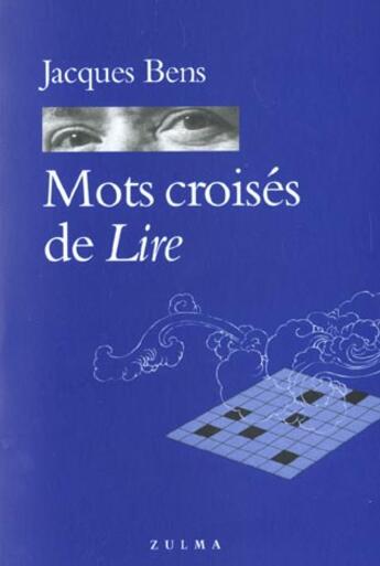 Couverture du livre « Mots croisés de Lire t.2 » de Jacques Bens aux éditions Zulma