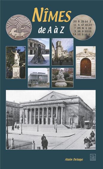 Couverture du livre « Nîmes de A à Z » de  aux éditions Editions Sutton