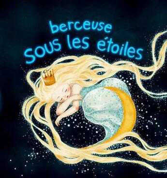 Couverture du livre « Berceuse sous les étoiles » de Khoa Le aux éditions Nuinui