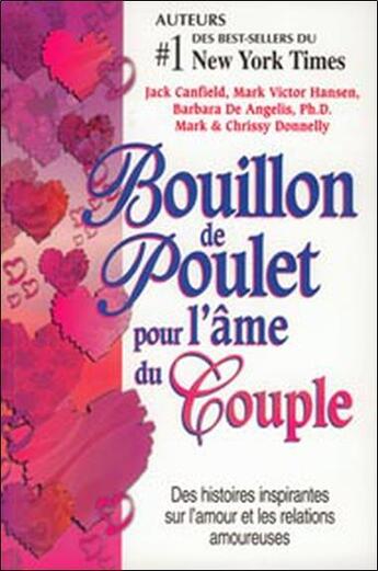 Couverture du livre « Bouillon de poulet pour l'âme du couple » de  aux éditions Beliveau