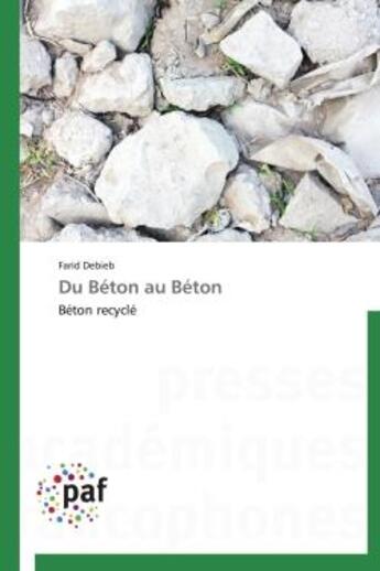 Couverture du livre « Du béton au béton » de Farid Debieb aux éditions Presses Academiques Francophones