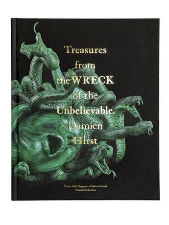 Couverture du livre « Damien Hirst : treasures from the wreck of the unbelievable (2e édition) » de  aux éditions Marsilio