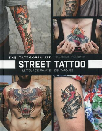 Couverture du livre « Street tattoo » de Nicolas Brulez aux éditions Tana