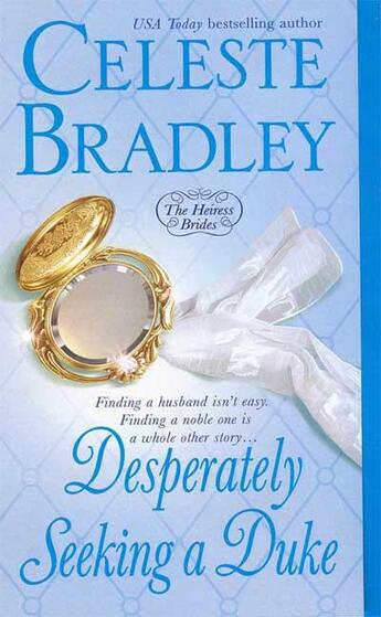 Couverture du livre « Desperately Seeking a Duke » de Celeste Bradley aux éditions St Martin's Press