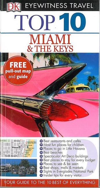 Couverture du livre « TOP 10 ; MIAMI AND THE KEYS » de  aux éditions Dorling Kindersley