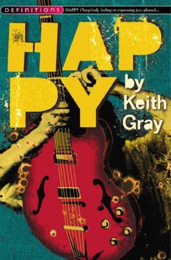 Couverture du livre « Happy » de Gray Keith aux éditions Rhcb Digital