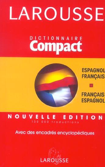 Couverture du livre « Compact français-espagnol ; espagnol-français (édition 2004) » de  aux éditions Larousse