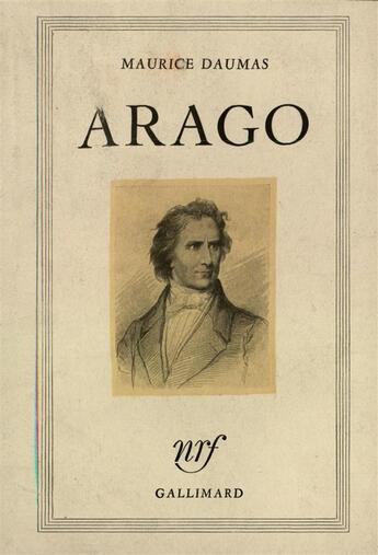 Couverture du livre « Arago » de Maurice Daumas aux éditions Gallimard