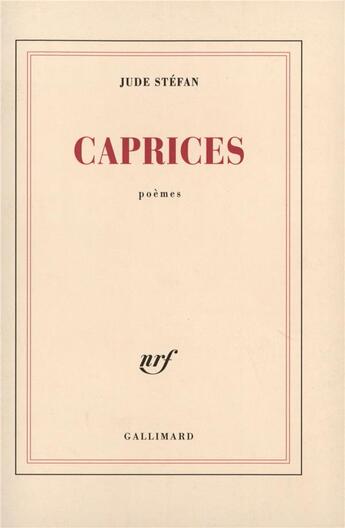 Couverture du livre « Caprices » de Jude Stefan aux éditions Gallimard