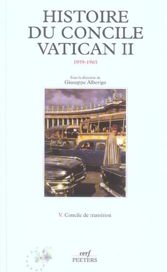 Couverture du livre « Histoire du concile Vatican II (1959-1965), 5 » de Giuseppe Alberigo aux éditions Cerf